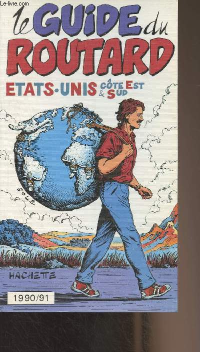 Le guide du Routard - 1990/91 Etats-Unis