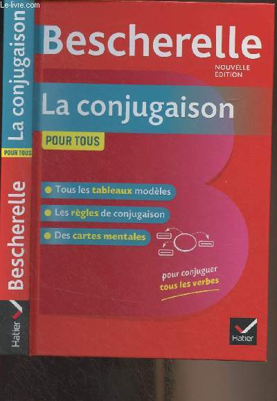 Bescherelle - La conjugaison pour tous