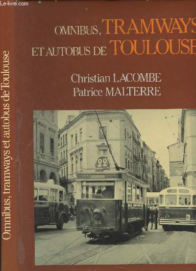 Omnibus, tramways et autobus de Toulouse