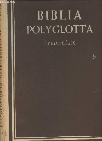 Biblia Polyglotta Matritensia - Prooemium