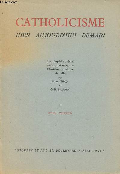 Catholicisme hier, aujourd'hui, demain - 71 - Union-Vaudelin