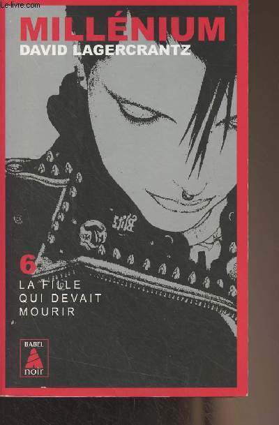 La fille qui devait mourir - Millnium 6 - 