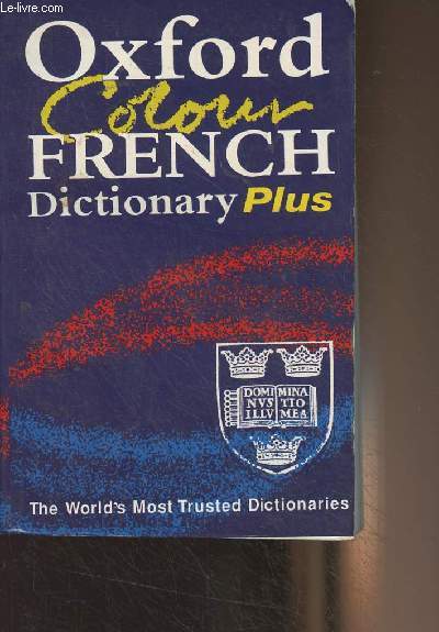 Oxford Colour French Dictionary Plus - Second Edition - French-English/English-French