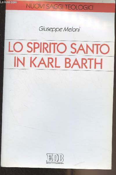 Lo spirito santo in Karl Barth - 
