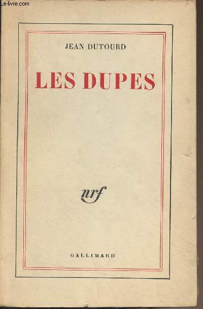 Les dupes