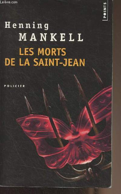 Les morts de la Saint-Jean - 