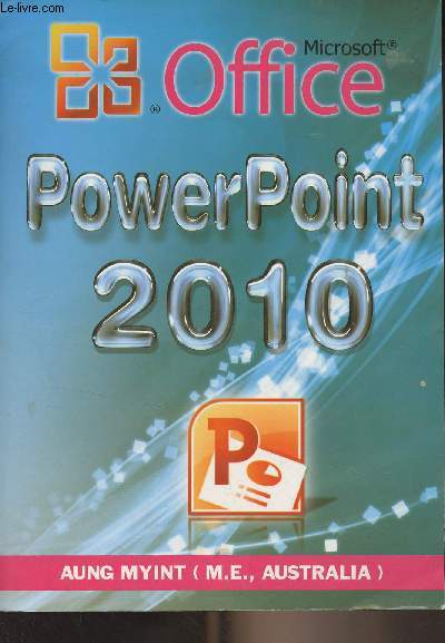 Microsoft Office 2010 - PowerPoint 2010