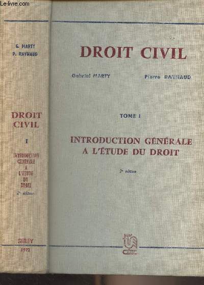 Droit civil - Tome I - Introduction gnrale  l'tude du droit - 2e dition