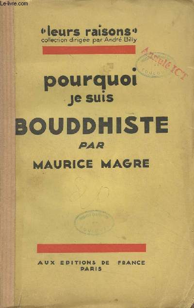 Pourquoi je suis bouddhiste - 
