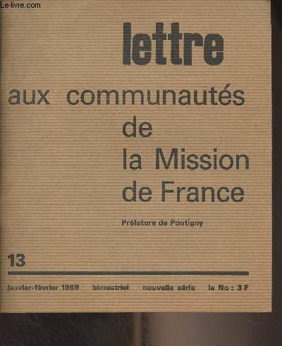 Lettre aux communauts de la Mission de France N13 janv. fv. 1969 - A propos du statut social des prtres d'aujourd'hui - Le 