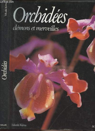 Les orchides, dmons et merveilles