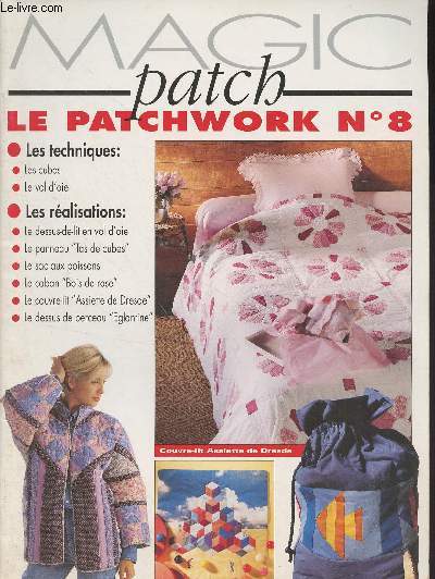 Magic Patch - n8 1997 - Les techniques : les cubes ; le vol d'oie - Les ralisations : le dessus-de-lit en vol d'oie ; le panneau 