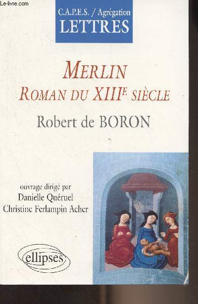 Merlin roman du XIIIe sicle - 