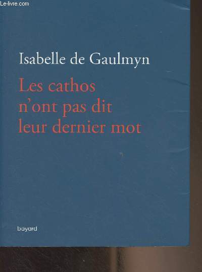 Les cathos n'ont pas dit leur dernier mot