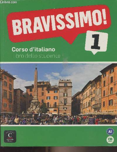 Bravissimo ! 1 - Corso d'italiano, libro dello studente (A1)