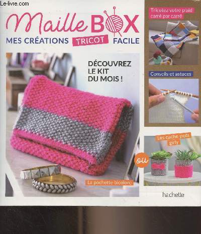 Maille box, mes crations tricot facile