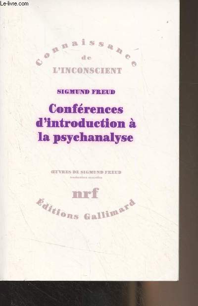 Confrences d'introduction  la psychanalyse - 
