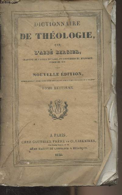 Dictionnaire de thologie - Nouvelle dition - Tome 8