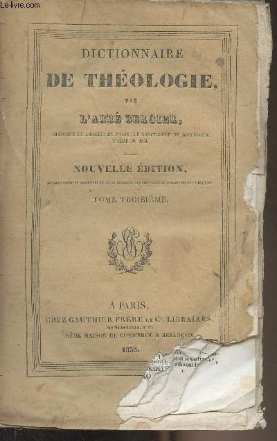 Dictionnaire de thologie - Nouvelle dition - Tome 3