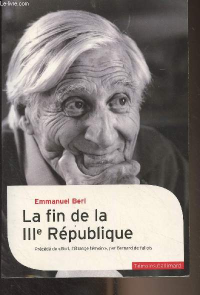 La fin de la IIIe Rpublique - 