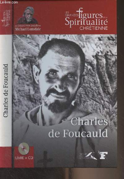 Charles de Foucauld (1858-1916) + 1 CD - 