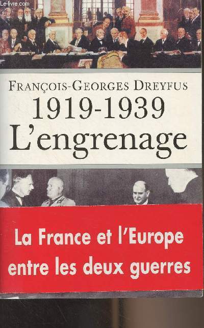 1919-1939 L'engrenage