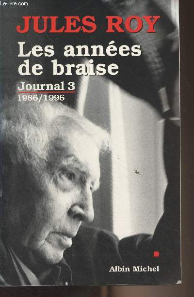 Les annes dchirement - Journal - 3. 1986-1996