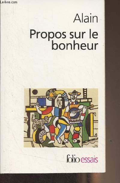 Propos sur le bonheur - 