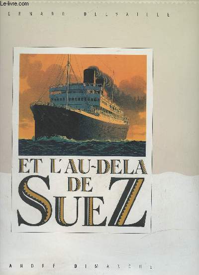 Et l'au-del de Suez