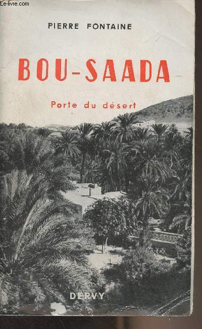 Bou-Saada, porte du dsert