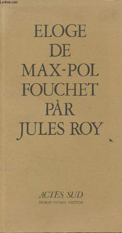 Eloge de Max-Pol Fouchet