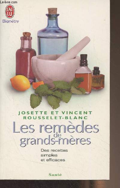 Les remdes de grands-mres