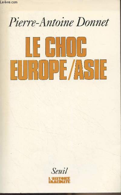 Le choc Europe/Asie - 