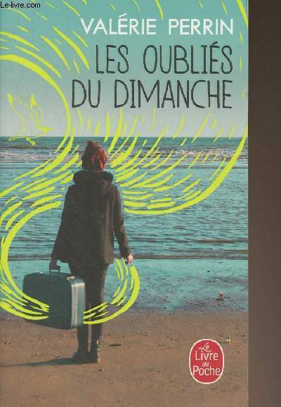 Les oublis du dimanche - 