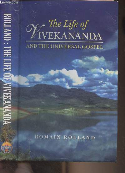 The Life of Vivekananda and the Universal Gospel (A Study of Mysticism and Action in Living India)