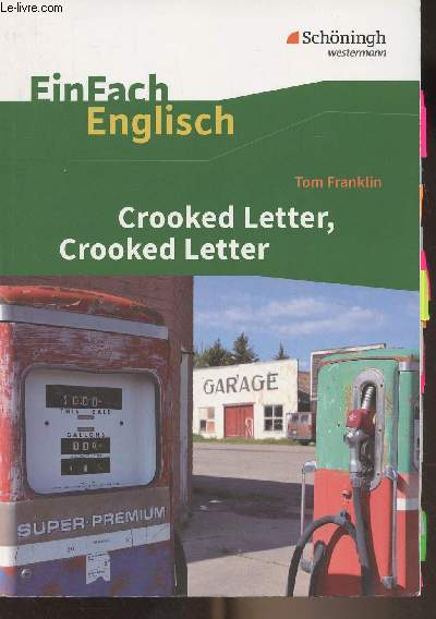 Crooked Letter, Crooked Letter - Ein Fach Englisch