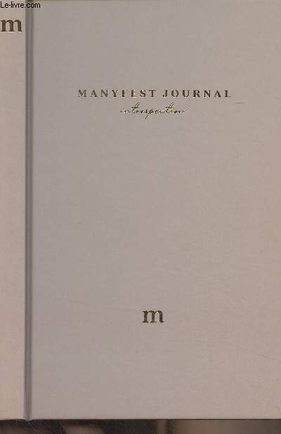 Manyfest journal Introspection