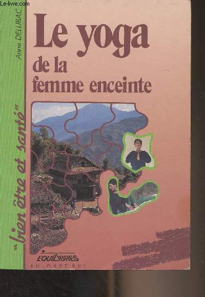 Le yoga de la femme enceinte - 