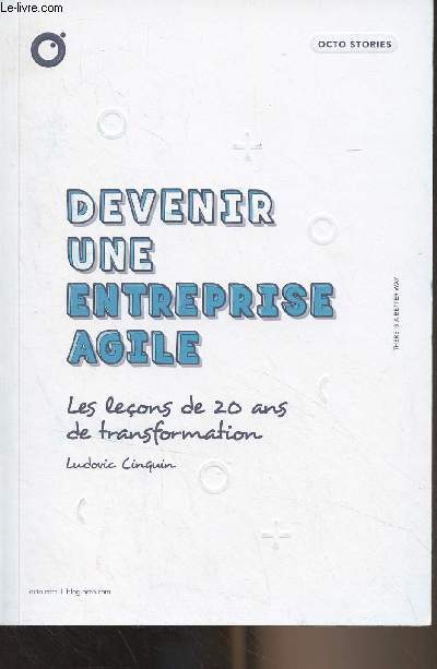 Devenir une entreprise agile - Les leons de 20 ans de transformation