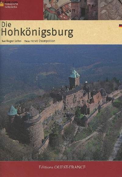 Die Hohknigsburg - 