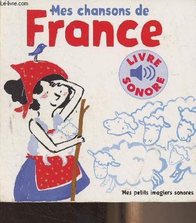Mes chansons de France - 