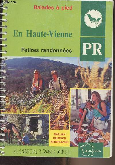 43 sentiers de petite randonne en Haute-Vienne - Avril 1989 - Balades  pied