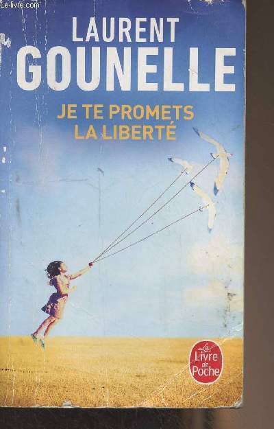 Je te promets la libert - 