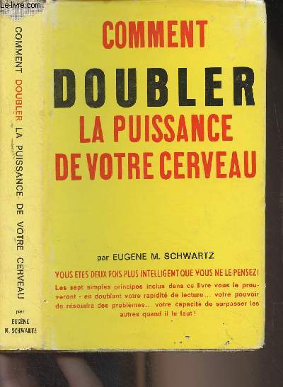 Comment doubler la puissance de votre cerveau