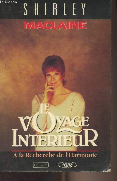 Le voyage intrieur - A la recherche de l'harmonie