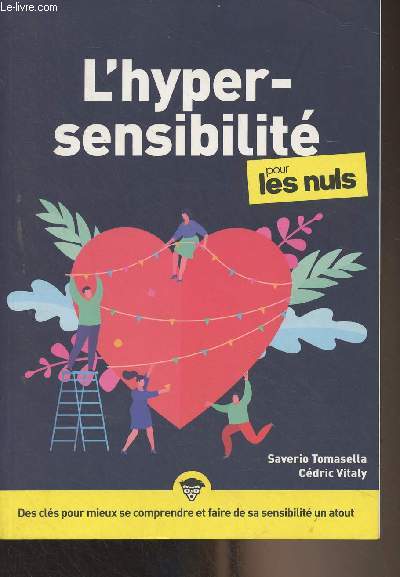 L'hypersensibiblit pour les nuls