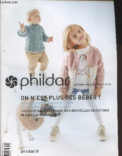 Phildar - Catalogue Automne-Hiver 2020/21 n704 On n'est plus des bbs !