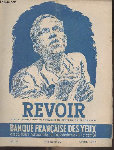 Revoir, Revue de la banque des yeux du Maroc - N13 avril 1953 - Grce  la 