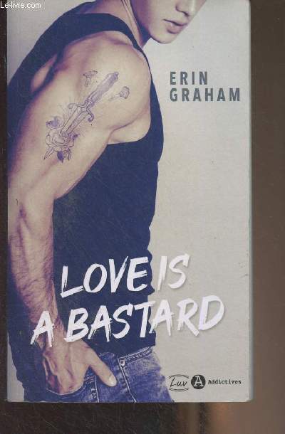 Love is a bastard - 