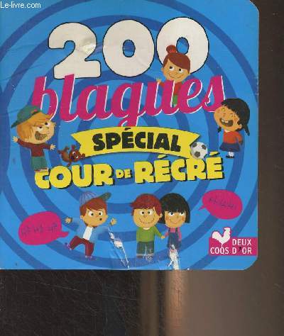 200 blagues spcial cour de rcr